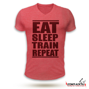 Eat, sleep, train, repeat V-nyakú póló (piros)