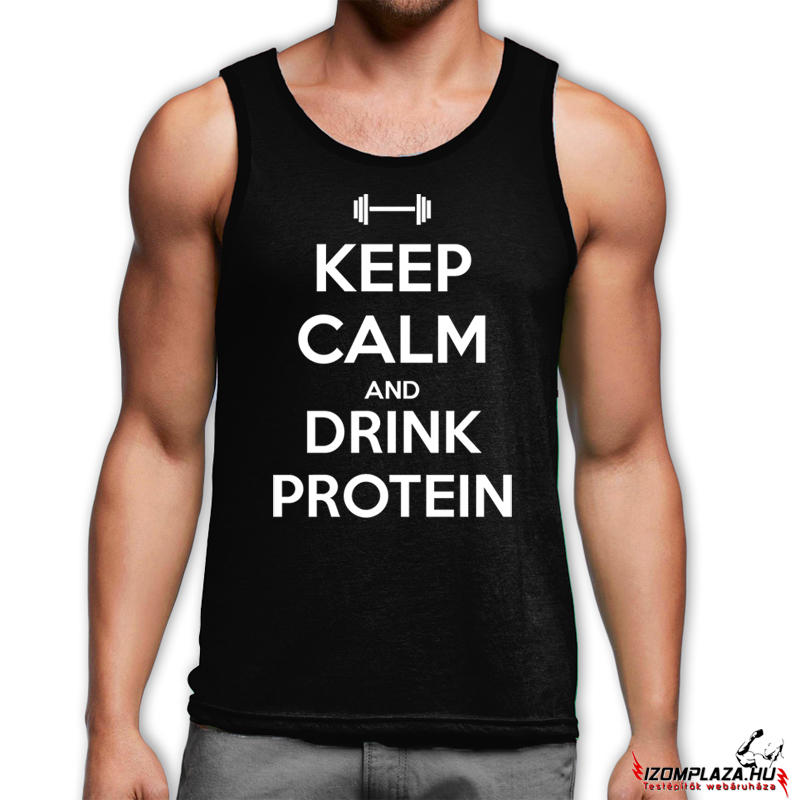 Keep calm and drink protein trikó (fekete)