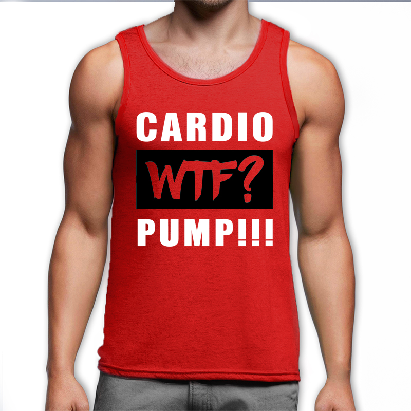 Cardio? WTF? Pump! (piros trikó)