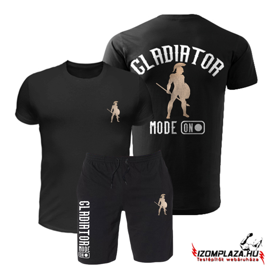 Gladiator mode on póló + rövidnadrág szett