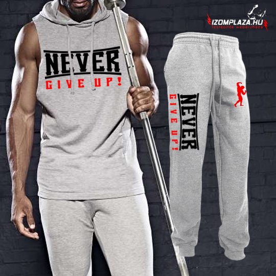 Never Give Up ujjatlan póló + melegítő nadrág 