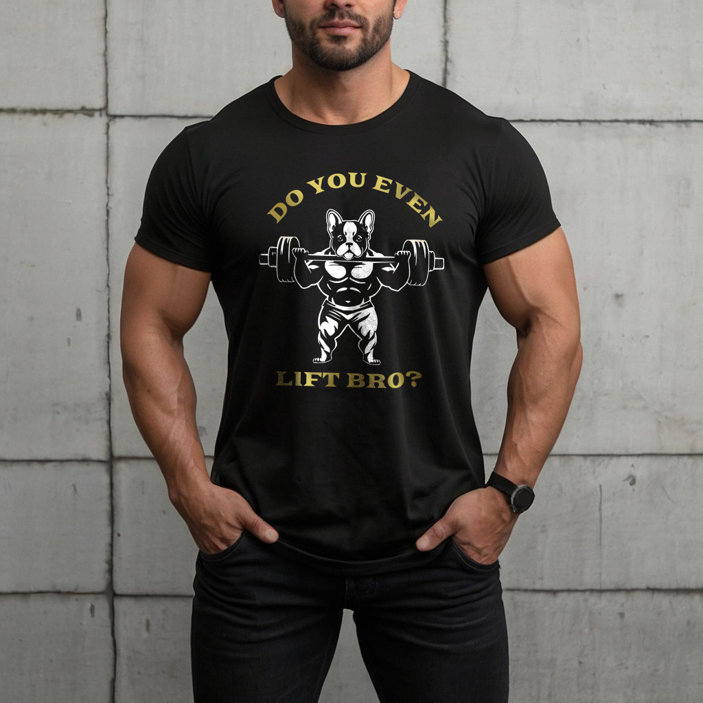 Do you even lift bro? - fekete póló 