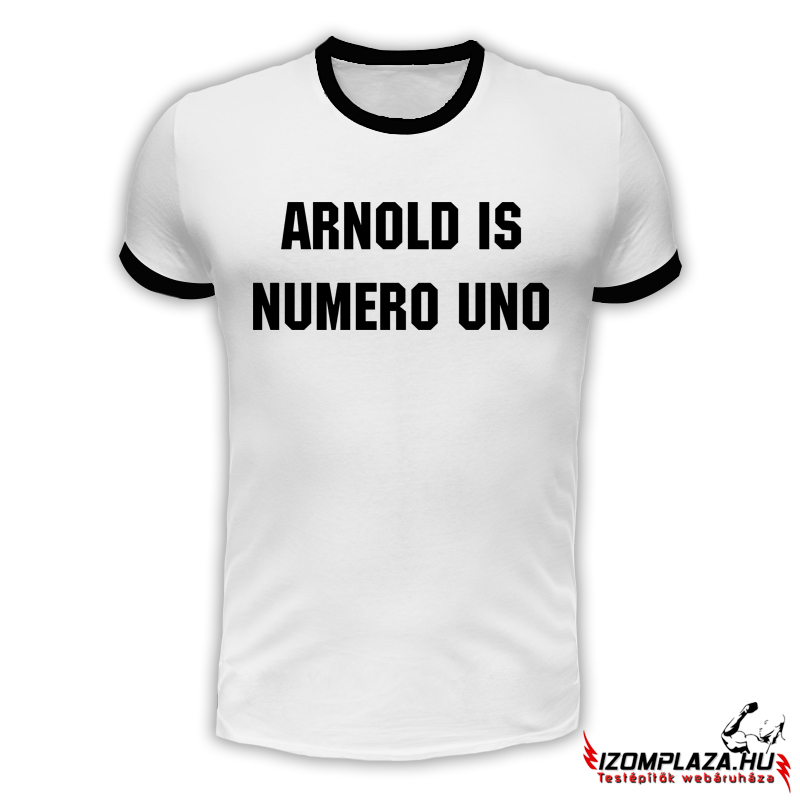 Arnold is numero uno póló - fehér (XL-es méretben rendelhető)