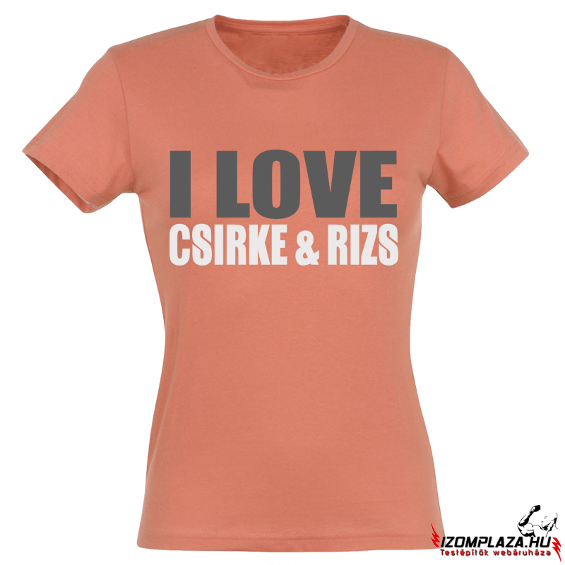 I love csirke&rizs női póló (coral) (Már csak L-es méretben)