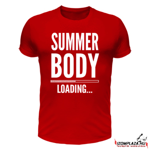 Summer body loading... (piros póló)