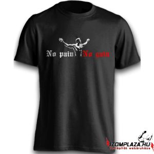 No pain No gain póló (fekete)
