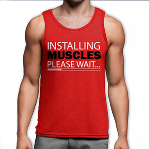 Installing muscles, please wait (piros trikó)